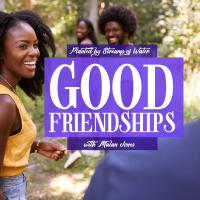 Good Friendships