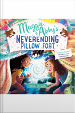 Maggie  Abbys Neverending Pillow Fort