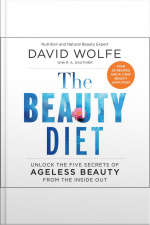 The Beauty Diet: Unlock The Five Secrets Of Ageless Beauty From The Inside Out