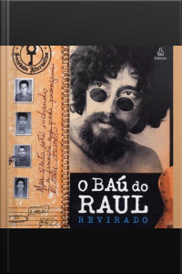 O Baú do Raul Revirado