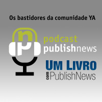 Podcast do PublishNews Extra - Quinto encontro Umlivro com PublishNews