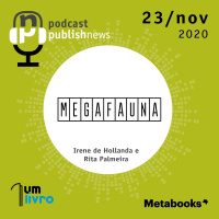 23/11/20 - Megafauna livraria com Irene de Hollanda e Rita Palmeira