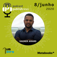 8/6 - Vagner Amaro da Editora Malê
