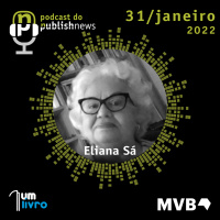 201 - Eliana Sá - agente literária e editora