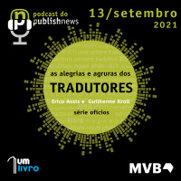 182 - As alegrias e agruras dos tradutores - série ofícios