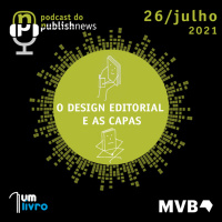 175 - A capa do livro e o design editorial - Série ofícios