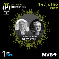 245 - O futuro da indústria do livro por Juergen Boos e Margot Atwell