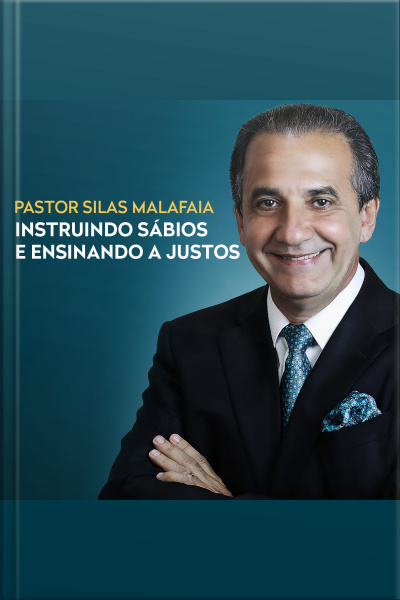 Instruindo Sábios E Ensinando A Justos