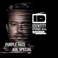 Identity 414 (Purple Haze ADE Special)