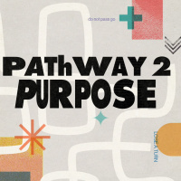 PATHWAY 2 PURPOSE