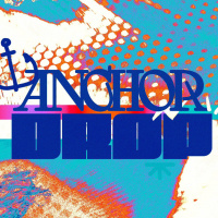 ANCHOR DROP 8/27/23