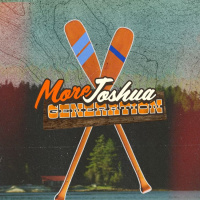 MORE JOSHUA GENERATION