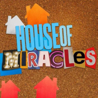 HOUSE OF MIRACLES 09/27/23