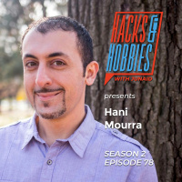 E278 - Hani Mourra - How to build applications that solve your own problem and help others in the process