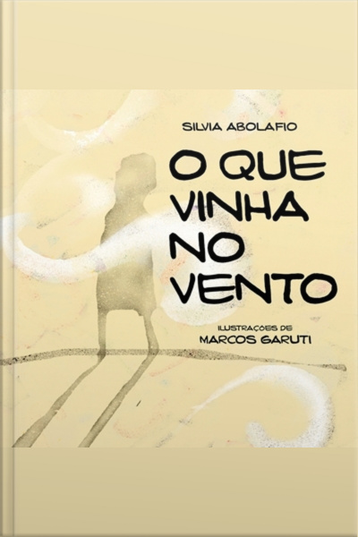 O que vinha no vento