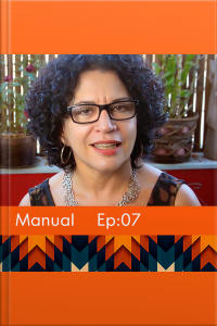 Manual da Sobrevivência - Episódio 7