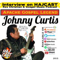 Episode 206: Johnny P. Curtis Apache Gospel Legend