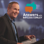 Answers With Bayless Conley