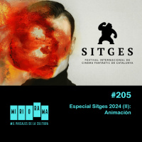 Miriorama #205 - Especial Sitges Film Festival 2024 (II): Animación