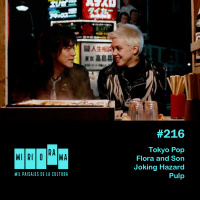 Miriorama #216 - Tokyo Pop, Flora and Son, Joking Hazard, Pulp