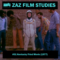 ZAZ Film Studies #01 - Kentucky Fried Movie (1977)