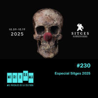 Miriorama #230 - Especial Sitges 2025