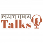 Patina Talks