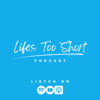 Life Is Too Short !! 