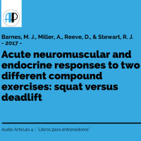 Respuestas neuromusculares y endocrinas agudas : sentadilla vs peso muerto - AudioArticulo4