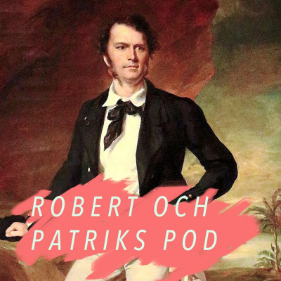 Robert Och Patriks Pod
