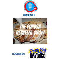 THE PUPUSA REVUELTA SHOW S1 EP. 2