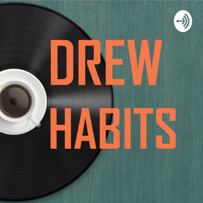 Drew Habits