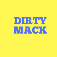 Dirty Mack