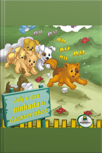 July e sua ninhada de cachorrinhos