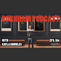Burnham Podcast #154 Art and Faith with Kayla Knowles