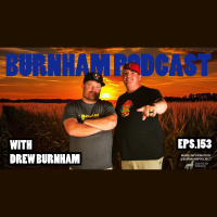 Burnham Podcast #153: Where In The World Is Drew Burnham?