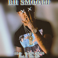 BH Smooth - Lies [BayAreaCompass]