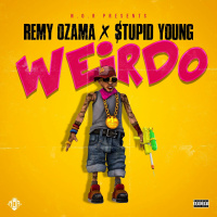 Remy Ozama x Stupid Young - Weirdo [BayAreaCompass]