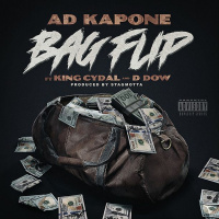 Ad Kapone of Totally Insane ft. King Cydal x D Dow of Neva Legal - Bag Flip [BayAreaCompass]