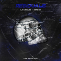 Yung Prince x Dopekid - Residuals [BayAreaCompass]