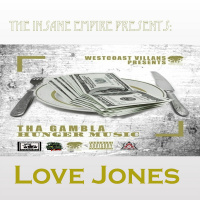 Tha Gambla - Love Jones [BayAreaCompass]