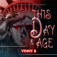 Vinny B - This Day and Age [BayAreaCompass]