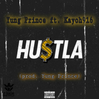 Yung Prince Ft Kayoh916 - Hustla [BayAreaCompass]