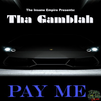 Tha Gamblah - If She Aint Paying Me [BayAreaCompass]
