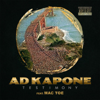 Ad Kapone ft. Mac Toe - Testimony [BayAreaCompass]