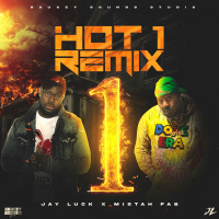 Jay Luck x Mistah F.A.B - Hot 1 Remix [BayAreaCompass]