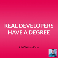 Real Developers Have a Degree