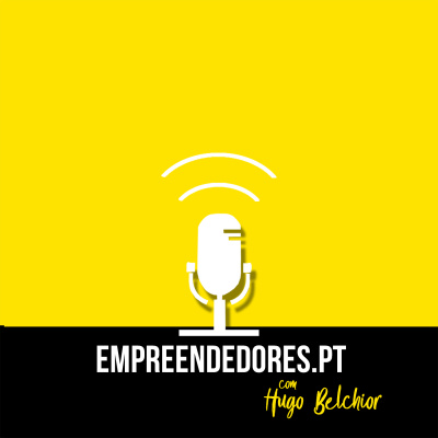Empreendedores.pt Com Hugo Belchior