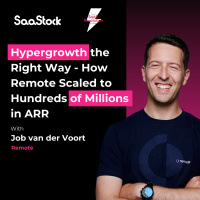 Hypergrowth the Right Way - How Remote Scaled to Hundreds of Millions in ARR
