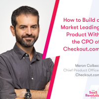 How to Build a Market Leading Product With the CPO of Checkout.com